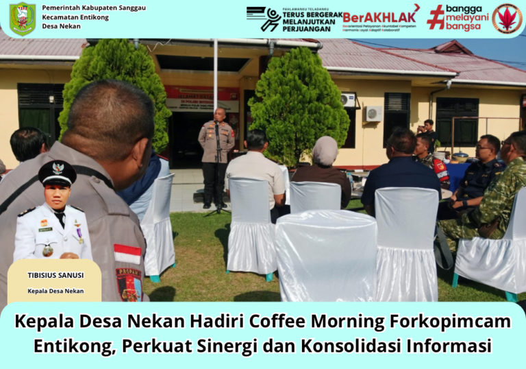Kepala Desa Nekan Hadiri Coffee Morning Forkopimcam Entikong, Perkuat Sinergi dan Konsolidasi Informasi