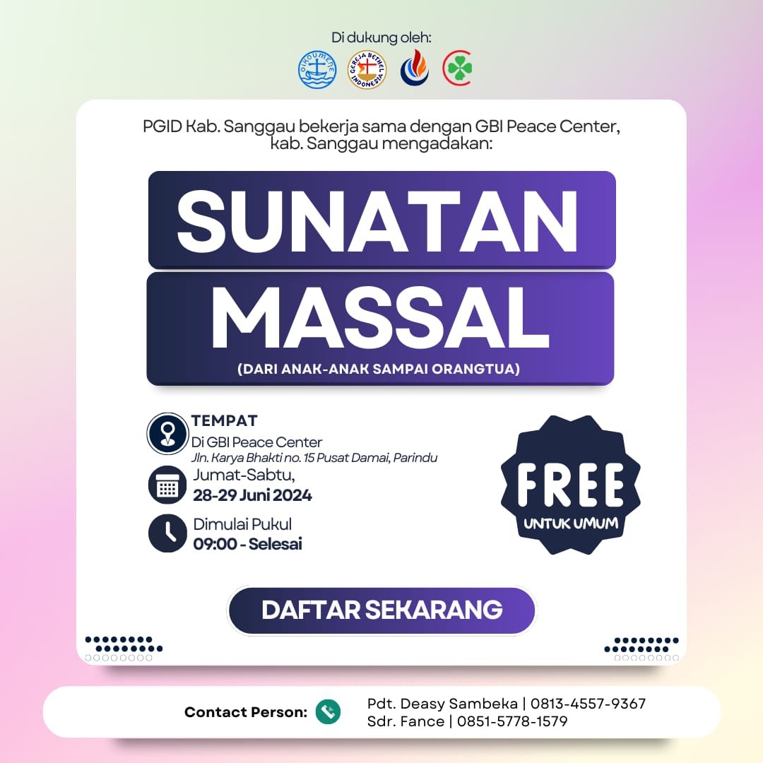Aksi Donor Darah dan Sunatan Massal oleh PGID Kab. Sanggau dan GBI Peace Center