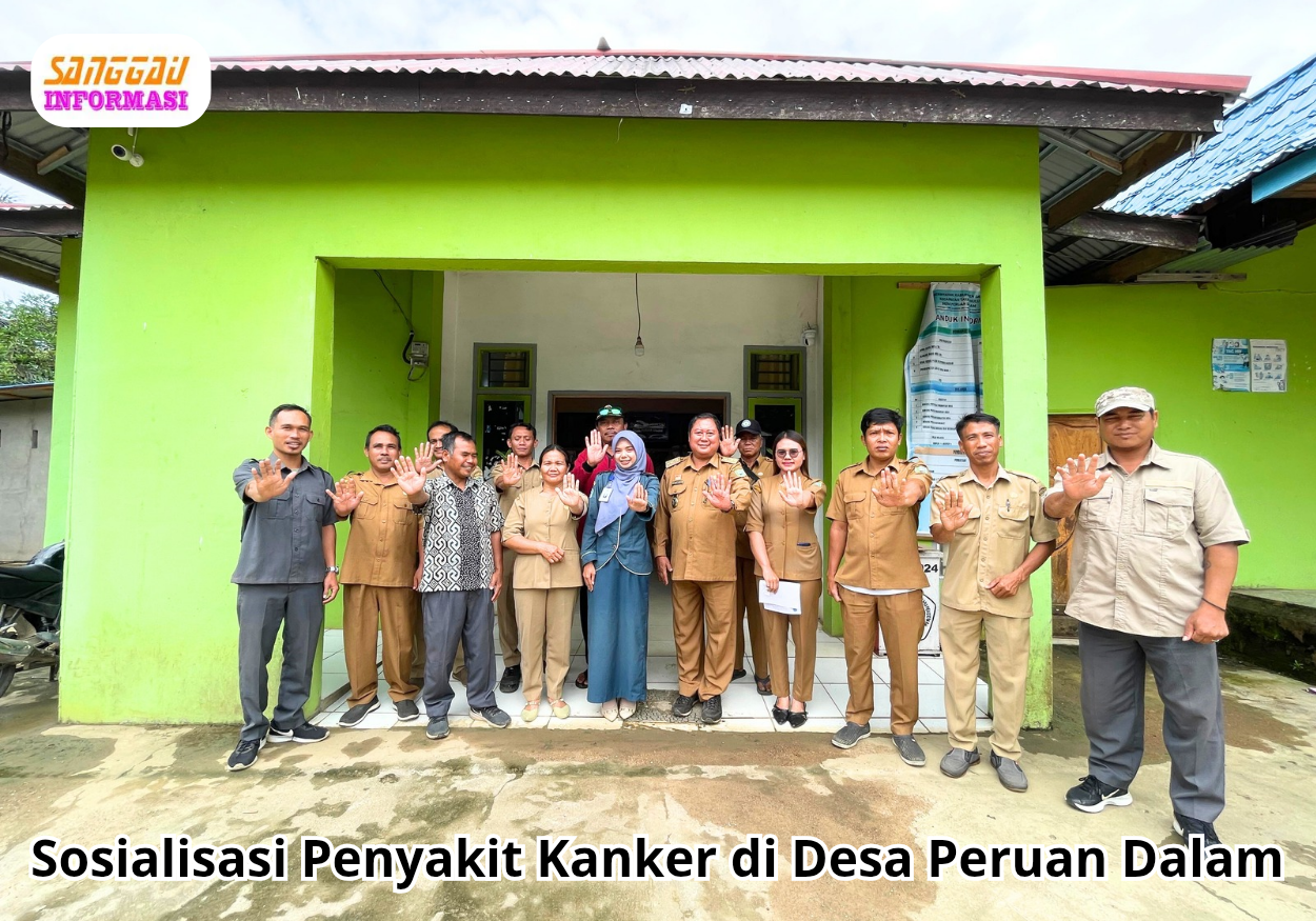 Sosialisasi Penyakit Kanker di Desa Peruan Dalam